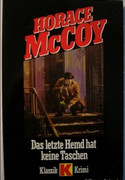 Das letzte Hemd hat keine Taschen