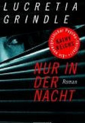 Nur in der Nacht