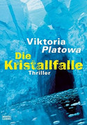 Die Kristallfalle