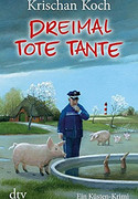 Dreimal Tote Tante