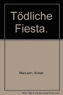 Tödliche Fiesta