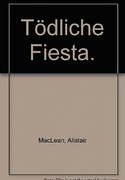 Tödliche Fiesta