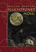 Fluchtpunkt Mosel