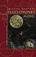 Fluchtpunkt Mosel