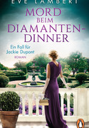 Mord beim Diamantendinner - Ein Fall für Jackie Dupont