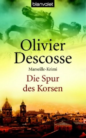 Die Spur des Korsen