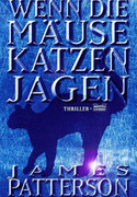 Wenn die Mäuse Katzen jagen