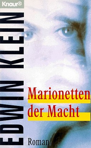 Die Kanzlermarionette / Marionetten der Macht / Die Kanzlerpuppe