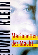 Die Kanzlermarionette / Marionetten der Macht / Die Kanzlerpuppe