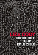 Krokodile und edle Ziele