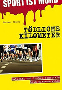 Sport ist Mord - Tödliche Kilometer