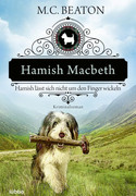 Hamish Macbeth lässt sich nicht um den Finger wickeln