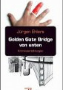 Golden Gate Bridge von unten