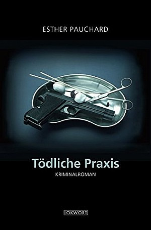 Tödliche Praxis