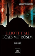 Böses mit Bösem