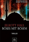Böses mit Bösem