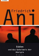 Süden und das Geheimnis der Königin