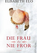 Die Frau, die nie fror