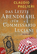 Das letzte Abendmahl für Commissario Luciani