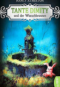 Tante Dimity und der Wunschbrunnen