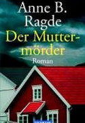 Der Muttermörder