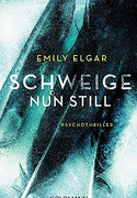 Schweige nun still