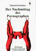 Der Nachmittag des Pornographen