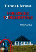Friesische Todessinfonie