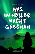Was in heller Nacht geschah