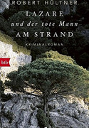 Lazare und der tote Mann am Strand