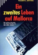 Ein zweites Leben auf Mallorca