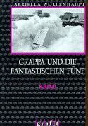 Grappa und die fantastischen Fünf