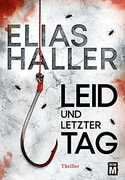 Leid und letzter Tag