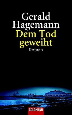 Dem Tod geweiht