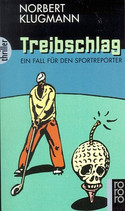 Treibschlag
