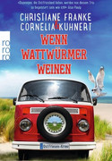 Wenn Wattwürmer weinen